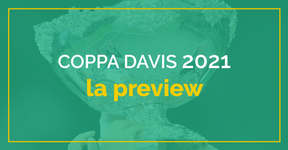 Preview finals di Coppa Davis 2021, regolamento, gironi, squadre e scommesse