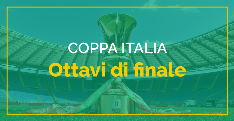 Date, programma, tabellone e scommesse sulla Coppa Italia