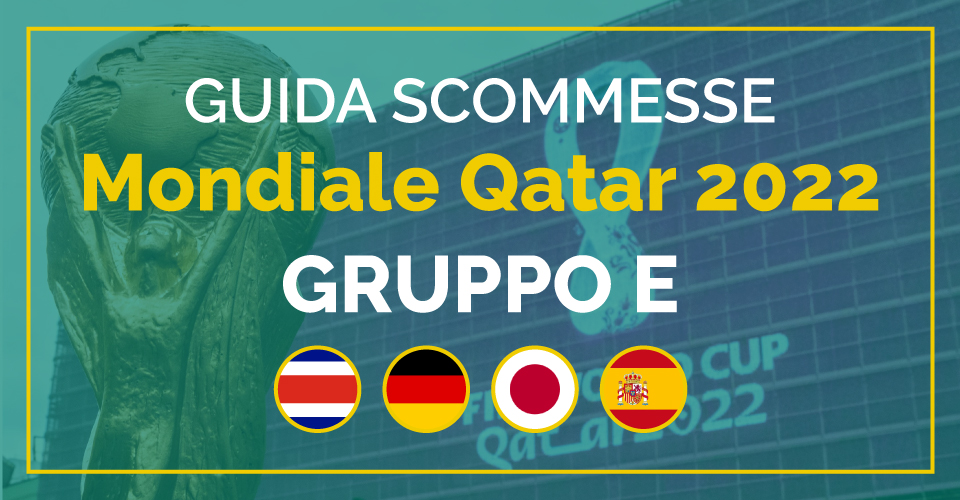 Mondiali Qatar 2022, preview gruppo E