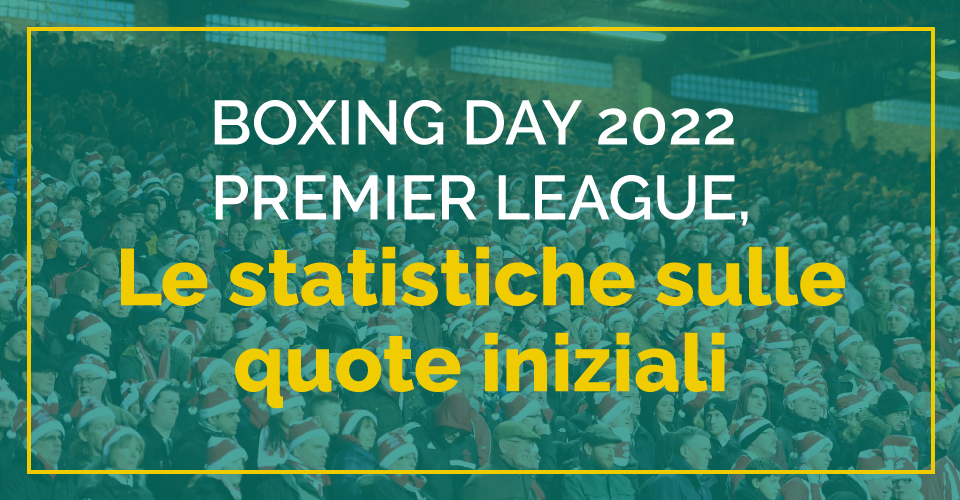 Pronostici Premier League boxing day 2022