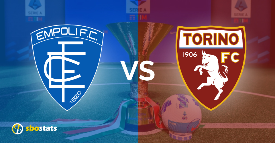 Preview Serie A Empoli-Torino, statistiche e pronostico di Sbostats