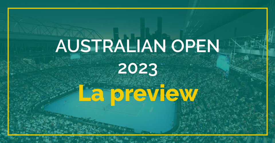 Preview Australian Open 2023 scommesse, quote e pronostici
