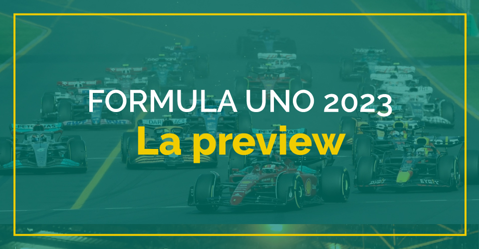 Preview Formula 1 2023 scommesse quote e pronostici
