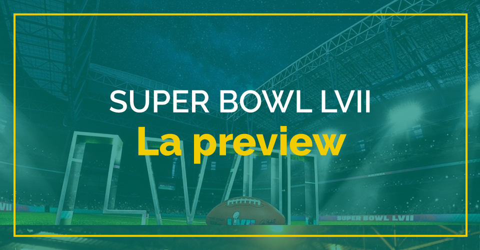 Preview Super Bowl LVII 2023 di NFL