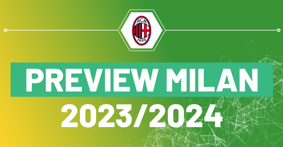 Preview scommesse Milan 2023/2024 Serie A